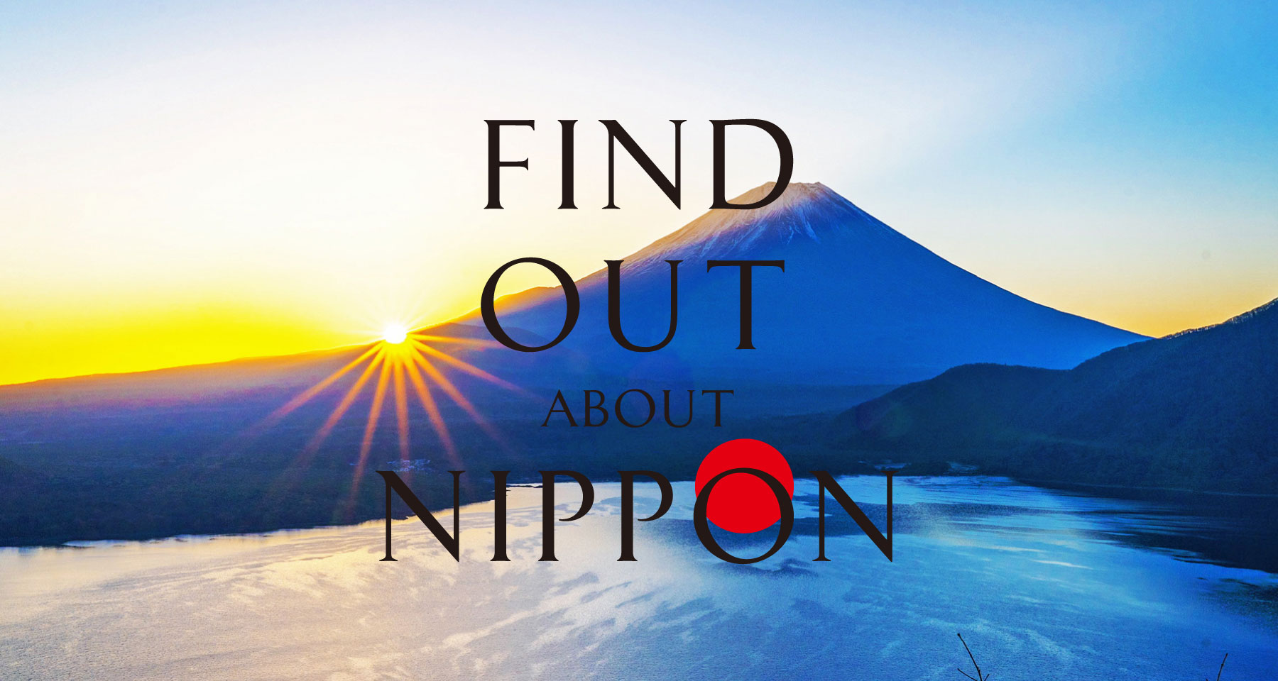 FIND OUT ABOUT NIPPON